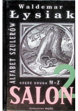 Salon Tom 2: Alfabet szulerów