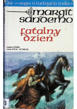 Saga o ludziach lodu Tom 44 Fatalny dzień