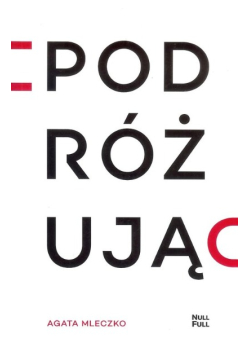 Podróżując