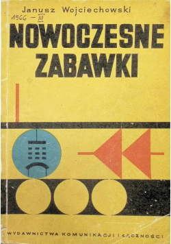 Nowoczesne zabawki
