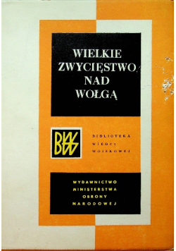 Wielkie zwycięstwo nad Wołgą