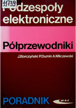 Podzespoły elektroniczne Półprzewodniki