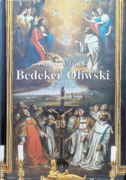 Bedeker Oliwski Tom 1