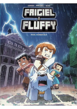 Frigiel i Fluffy Tom 6 Pałac Herobrinea