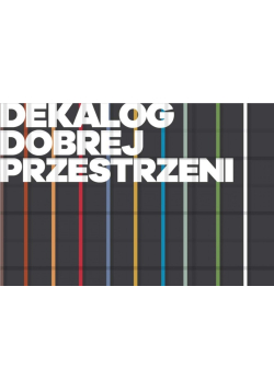 Dekalog dobrej przestrzeni