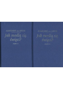 Jak modlą się święci Tom 1 i 2