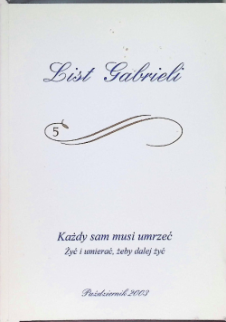 List Gabrieli Każdy sam musi umrzeć