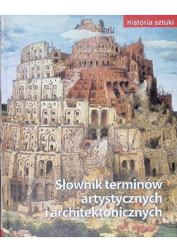 Słownik terminów artystycznych i architektonicznych