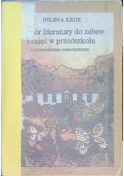 Wybór literatury do zabaw i zajęć w przedszkolu