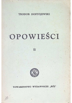 Dostojewski Opowieści Tom 2 1929 r.