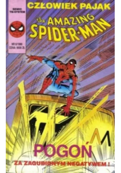 Człowiek pająk The amazing Spider Man. Pogoń za zagubionym negatywem Nr 6/90