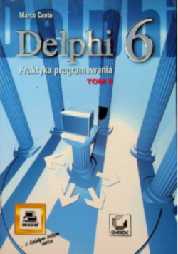 Delphi 6 praktyka programowania Tom 2
