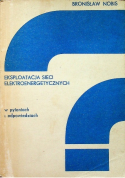 Eksploatacja sieci elektroenergetycznych
