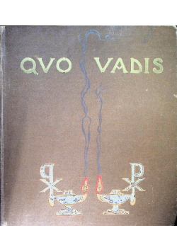 Quo Vadis 1910 r.