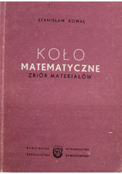 Koło matematyczne Zbiór materiałów