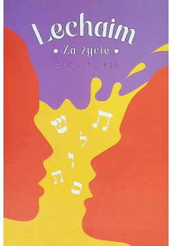 Lechaim Za Życie
