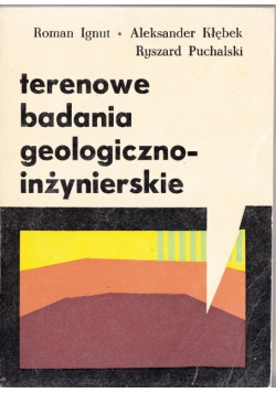 Terenowe badania geologiczna inżynierskie