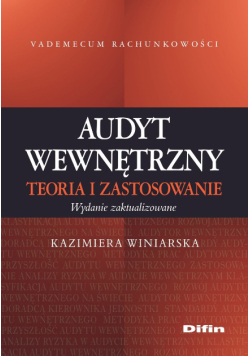 Audyt wewnętrzny Teoria i zastosowanie