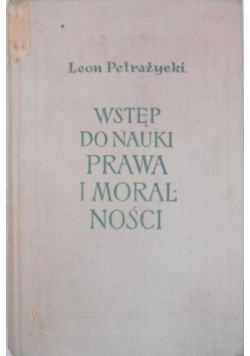Wstęp do nauki polityki prawa i moralności
