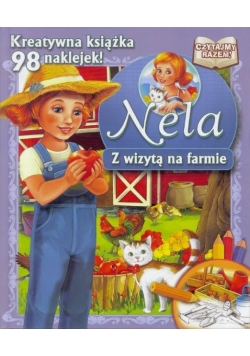 Nela z wizytą na farmie