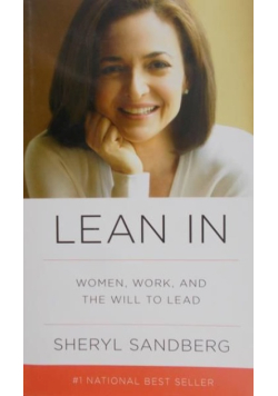 Sandberg Sheryl - Lean In. Women, Work, and the Will to Lead