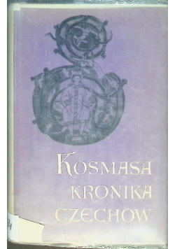 Kosmasa Kronika Czechów