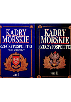 Kadry Morskie Rzeczypospolitej Tom I i II