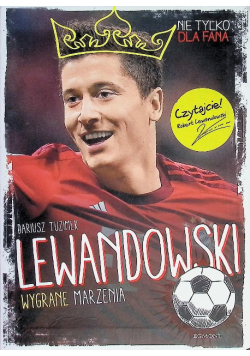 Lewandowski Wygrane marzenia