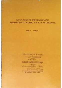 Komunikaty informacyjne Komisariatu Rządu na  miasto Warszawę Tom 1 Zeszyt 1