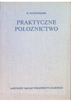 Praktyczne położnictwo