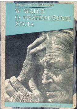 W walce o przedłużenie