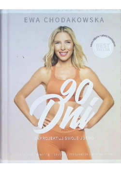 90 dni - Zaprojektuj swoje życie