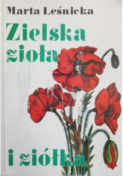 Zielska zioła i ziółka