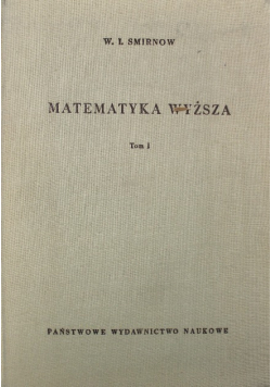 Matematyka Wyższa Tom I