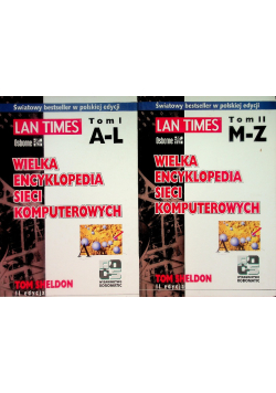 Wielka encyklopedia sieci komputerowych Tom 1 i 2