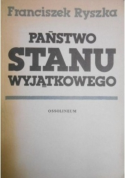 Państwo stanu wyjątkowego Rzecz o systemie państwa i prawa Trzeciej Rzeszy