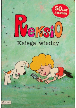 Reksio. Księga wiedzy