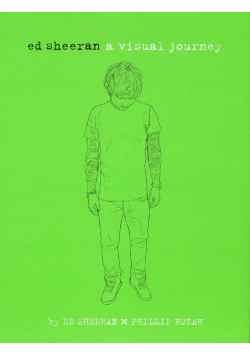 Ed Sheeran: A Visual Journey