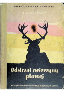 Odstrzał zwierzyny płowej