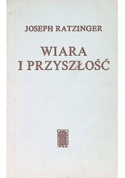 Wiara i przyszłość