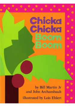 Chicka Chicka Boom Boom