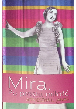Mira Po prostu miłość