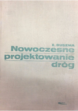 Nowoczesne projektowanie dróg