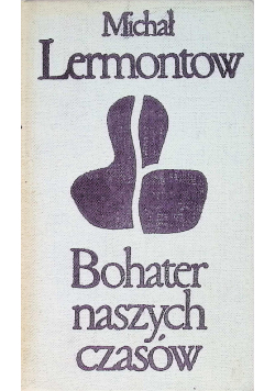 Bohater naszych czasów