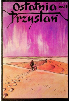 Ostatnia Przystań Część II