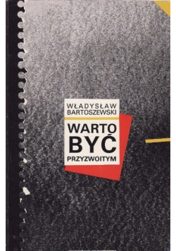 Warto być przyzwoitym