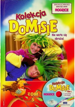 Kolekcja Domisie Tom 5 Nie warto się obrażać