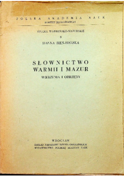 Słownictwo Warmii i Mazur Wierzenia i obrzędy