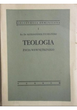 Teologia życia wewnętrznego  1947r .