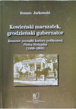 Kowieński marszałek grodzieński gubernator